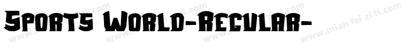 Sports World-Regular字体转换
